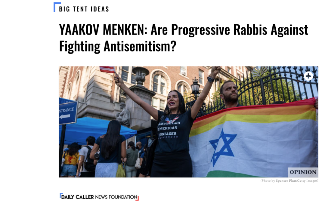Rabbi Yaakov Menken: Are Progressive Rabbis Against Fighting Antisemitism?