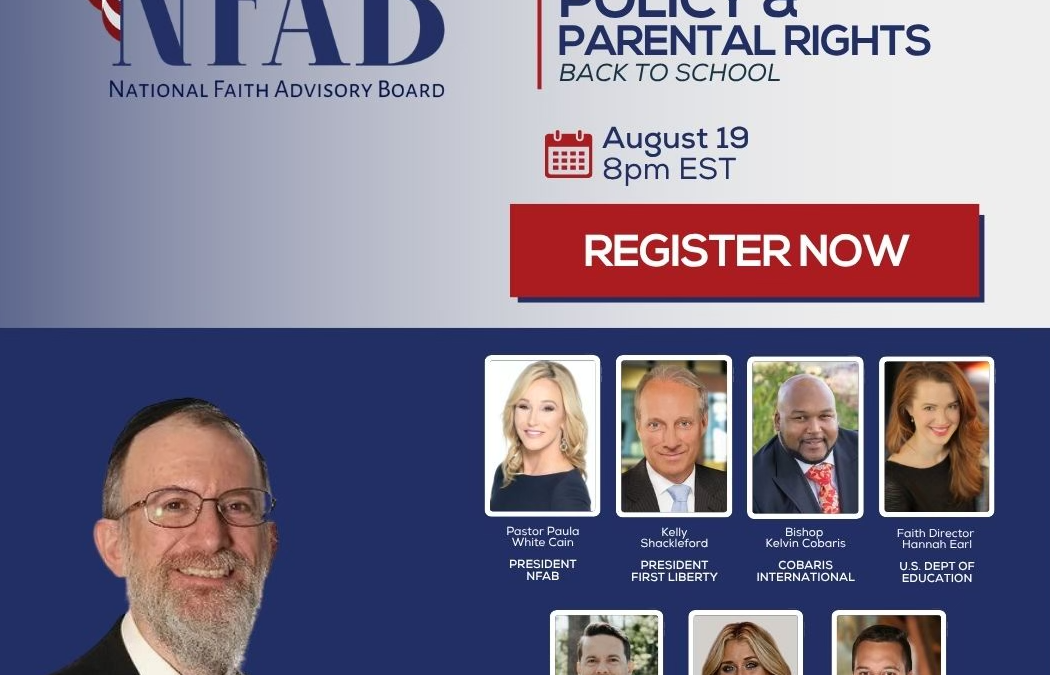 Rabbi Yaakov Menken to address National Faith Advisory Board on Parental Rights