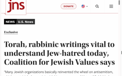 JNS: Torah, rabbinic writings vital to understand Jew-hatred today, Coalition for Jewish Values says